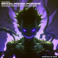 Brazil Phonk Powww ((Slowed Down & Bass Boosted)) - Single - Nulteex