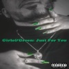 Girls&Green: Just For You