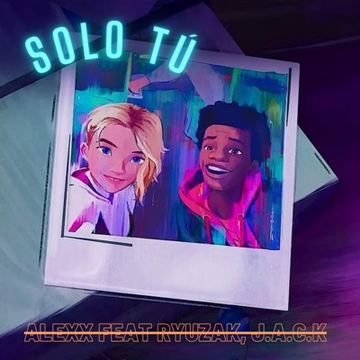 Solo tú (feat. Ryuzak & J.A.C.K) - Single
