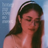 Honey My Love So Sweet (Girl Version) artwork