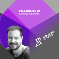 Ablazing Six of Daniel Cesana (feat. Lyd14) - EP - Daniel Cesana & Enmax
