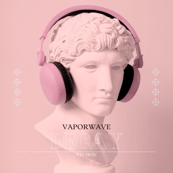 Vaporwave Decay