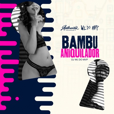 Bambu Aniquilador - Single