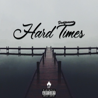 Hard Times - Single
