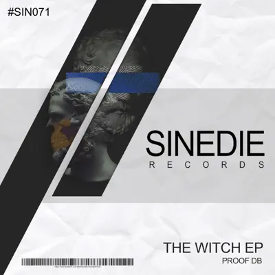 Ascolta 'The Witch - Single' di Proof Db
