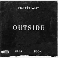 Outside - Single - Zilla & B Don