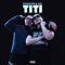 Titi (feat. Cili) - CHOIDOG lyrics