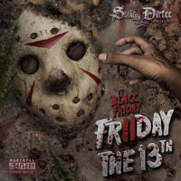 Blacc Friday 2: Friday the 13th - Smigg Dirtee