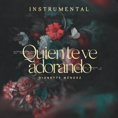 Quien Te Ve Adorando (Spanish Instrumental) - Single