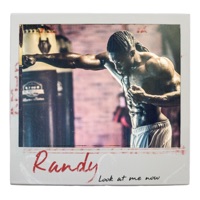 Look At Me Now - Single - Randy Raymond