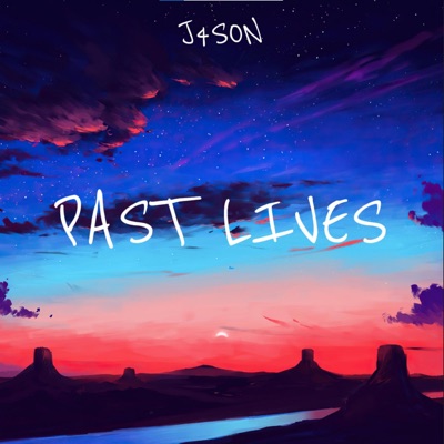J4SON - Past Lives (Remix & Expanded)