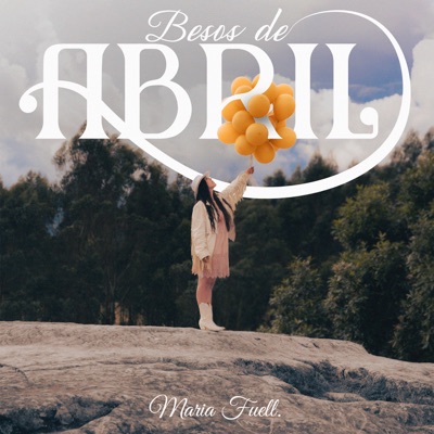 Besos de Abril - Single