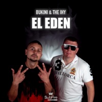 El Edén - Single - Bukini & The Ihy