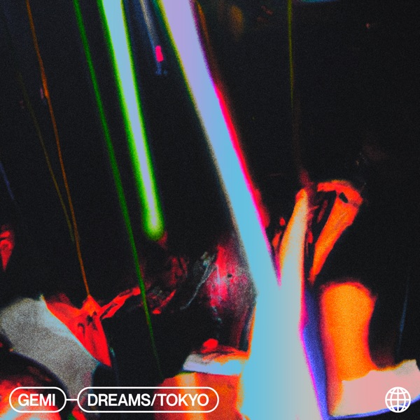 Dreams / Tokyo - Single