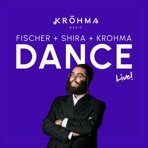 Krohma Dance (Live!) [feat. The Shira Choir & Shmaya Fischer]