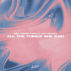 All The Things She Said (VIP Mix)
