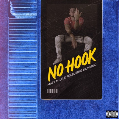 No Hook (feat. Bam Bino) - Single