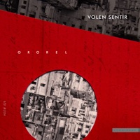 Ororel - Single - Volen Sentir