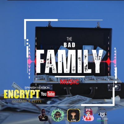 Encrypt (feat. Issibaby & Zeppe El Gigante) - Single