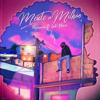 Mente a Milhão (feat. LALO BLACK) - Single