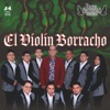 El Violín Borracho - Single