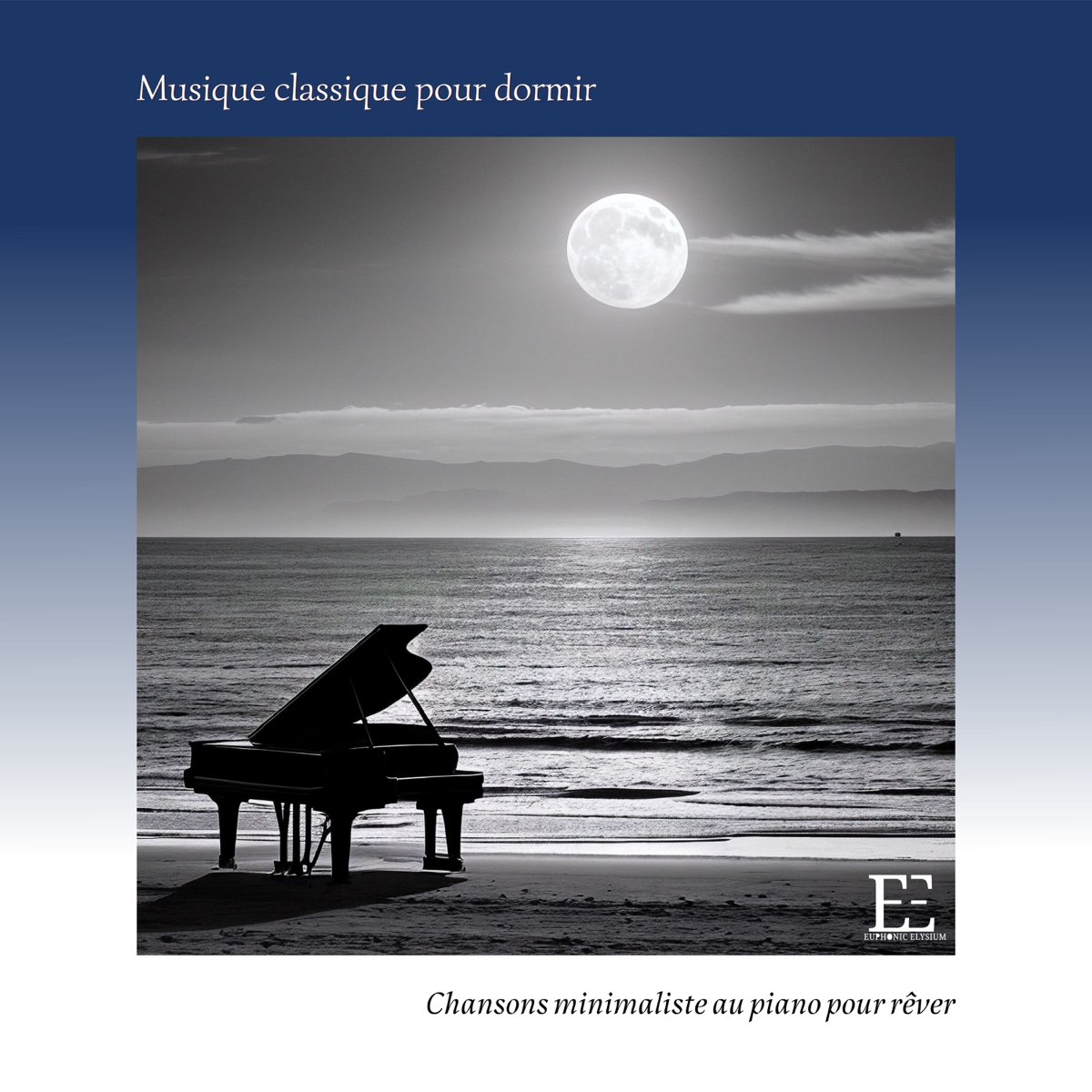 Musique classique pour dormir - Chansons minimaliste au piano pour rêver –  Album par Douce Nuit – Apple Music