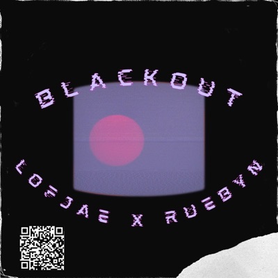 Blackout (feat. Ruebyn) - Single