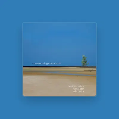 Listen to João Taubkin, watch music videos, read bio, see tour dates & more!