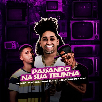 Passando na Sua Telinha - Single