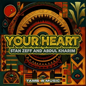 Your Heart - Single