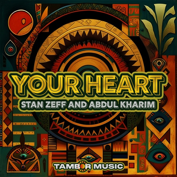 Your Heart - Single
