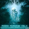Phonk Paradise, Vol. 4