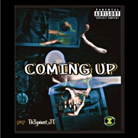 Coming Up (feat. Th3ywant_JT) - Single - SteezyMerk