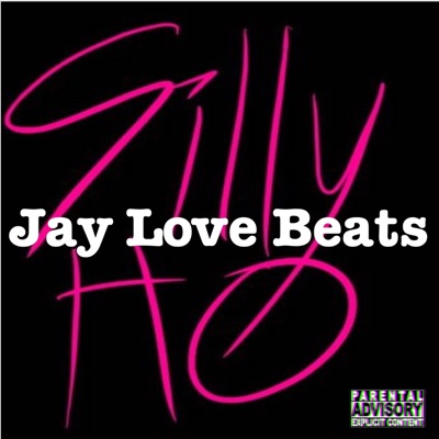 Silly Ho (Beat With Hook) [Beat With Hook] - Single
