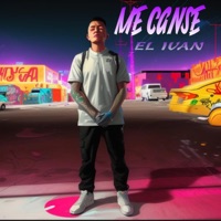 ME CANSE - Single - EL IVAN