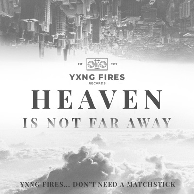 Heaven is not far away (feat. Leon Kai, YL & Devxnte) - Single