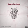 Heart On Lock (feat. Astro Zo) - Single