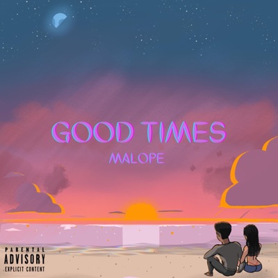 Good Times - Single