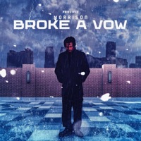 Album cover for Broke a Vow by Prolific Morrison