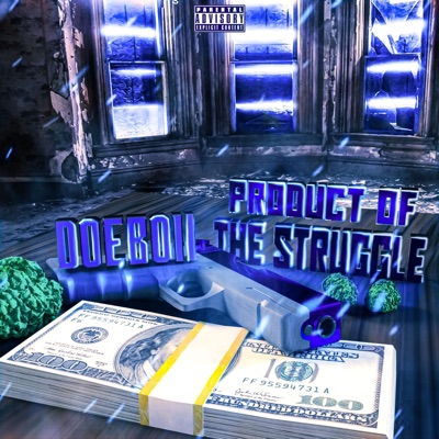 Product of the Struggle