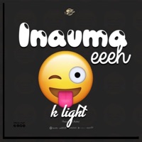Inauma Eeh - Single - K LIGHT