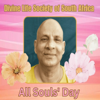 All Souls' Day - Divine Life Society of South Africa