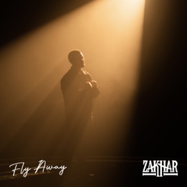 Fly Away Zakhar