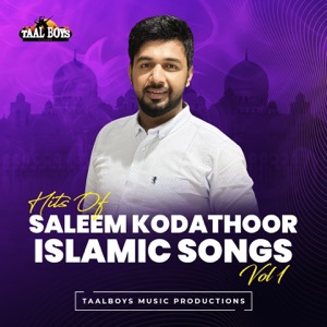 Hits Of Saleem Kodathoor Islamic Songs, Vol. 1 - Single