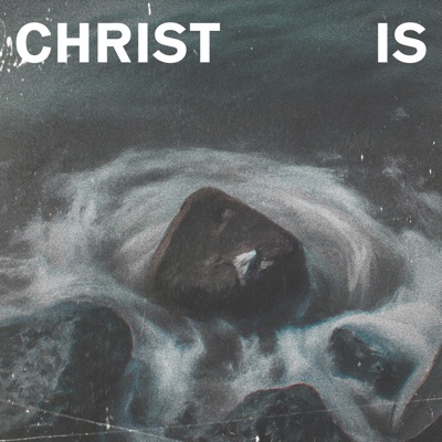 Christ Is (feat. Amy Dolley) - Single