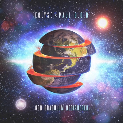 God Oraculum Deciphered (feat. Paul GOD)
