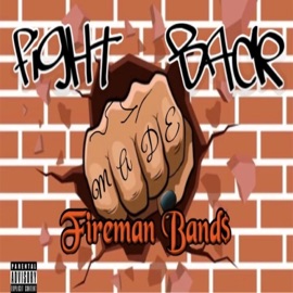 Fight Back Fireman Band$