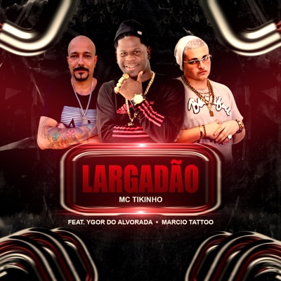 Largadão - Single
