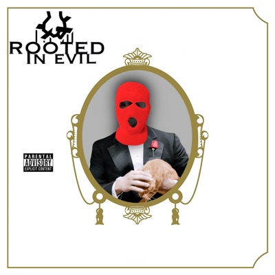 Rooted In Evil - EP