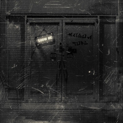 SHOW ME (feat. Tops) - Single